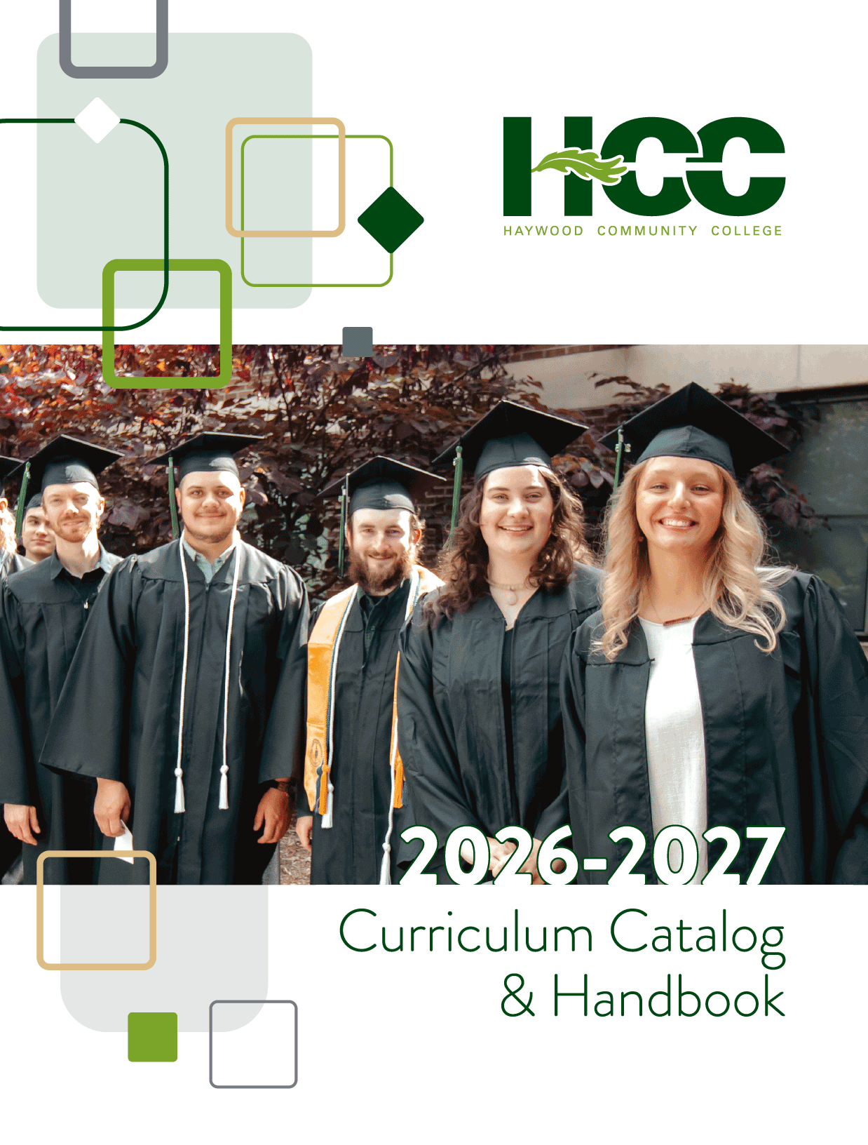 2026-2027 Course Catalog for Haywood Community College, cover images of a student working on machinery, a student in graduation robes, and the front entrance of a building on campus.